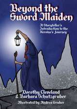 Beyond the Sword Maiden: A Storyteller’s Introduction to the Heroine’s Journey