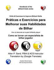 Praticas E Exercicios Para Melhorar Suas Habilidades de Bilhar: Como Se Tornar Um Especialista de Bilhar Jogador