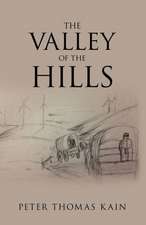 The Valley of the Hills