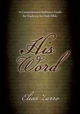 Zarro, E: His Word