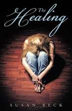Reck, S: Healing