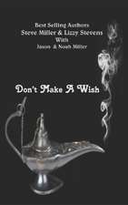 Don't Make a Wish