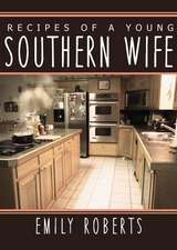 Recipes of a Young Southern Wife