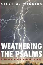 Weathering the Psalms