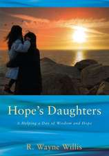 Hope's Daughters: A Helping a Day of Wisdom and Hope