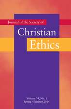 Journal of the Society of Christian Ethics, Volume 34 No. 1