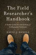 The Field Researcher S Handbook