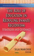 The Role of Education in Reducing Inmate Recidivism