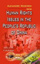 Human Rights Issues in the Peoples Republic of China