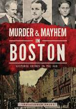 Murder & Mayhem in Boston