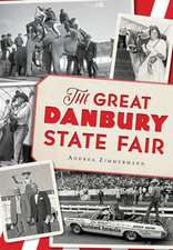 The Great Danbury State Fair