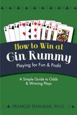 How to Win at Gin Rummy