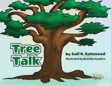 Tree Talk