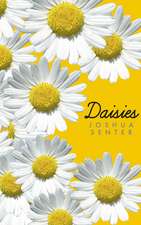 Daisies