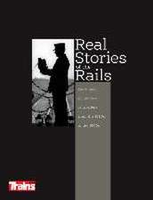 Real Stories of the Rails