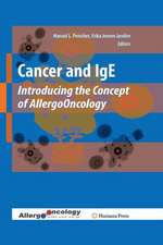 Cancer and IgE: Introducing the Concept of AllergoOncology