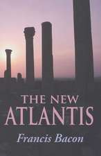 The New Atlantis: A New Collection