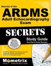 ARDMS Adult Echocardiography Exam Study Guide