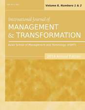 International Journal of Management and Transformation (2014 Annual Edition)