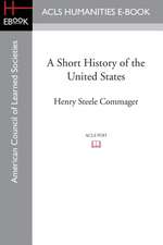 A Short History of the United States