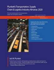 Plunkett's Transportation, Supply Chain & Logistics Industry Almanac 2020