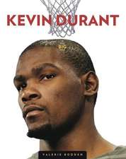 The Big Time: Kevin Durant