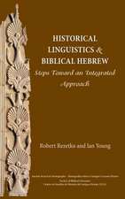 Historical Linguistics and Biblical Hebrew