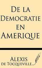 de La Democratie En Amerique