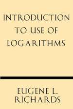 Introduction to Use of Logarithms