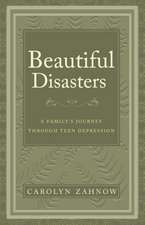 Beautiful Disasters