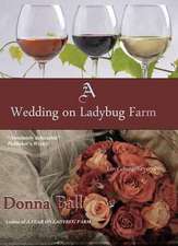 A Wedding on Ladybug Farm