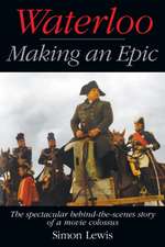 Waterloo - Making an Epic