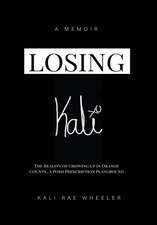Losing Kali