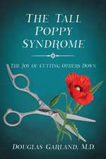 The Tall Poppy Syndrome