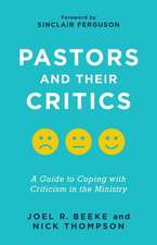 Pastors and Their Critics