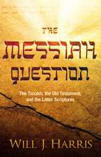 The Messiah Question