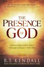 The Presence of God: Discovering God's Ways Through Intimacy with Him