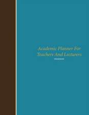 Academic Planner for Teachers and Lecturers