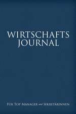 Wirtschafts-Journal Fur Top Manager Und Sekretarinnen