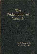 The Redemption of Yahweh