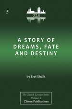 A Story of Dreams, Fate and Destiny [Zurich Lecture Series Edition]