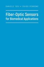 Tosi, D: Fiber-Optic Sensors for Biomedical Applications