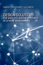 Rashvand, H: Design Solutions for Wireless Sensor Networks i