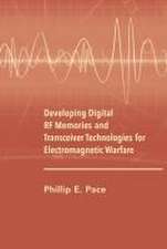 Developing Digital RF Memories and Tranceiver Technologies for Electronic Warfare