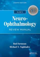 Kline's Neuro-Ophthalmology Review Manual