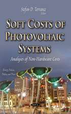 Soft Costs of Photovoltaic Systems