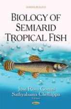 Biology of Semiarid Tropical Fish