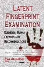 Latent Fingerprint Examination