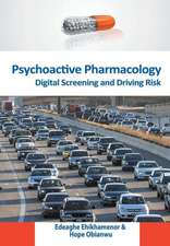 Psychoactive Pharmacology