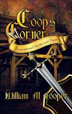 COOP's Corner Collection: Inspirational Stories and Poems